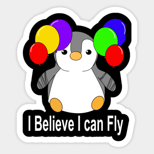 I believe I can fly Sticker